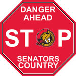 Fremont Die Ottawa Senators Plastic Stop Sign