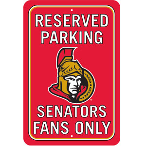 Fremont Die Ottawa Senators Plastic Reserved Parking Sign