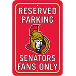 Fremont Die Ottawa Senators Plastic Reserved Parking Sign