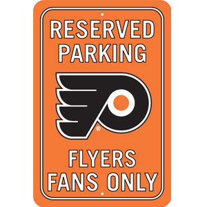 Fremont Die Philadelphia Flyers Plastic Reserved Parking Sign