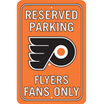 Fremont Die Philadelphia Flyers Plastic Reserved Parking Sign