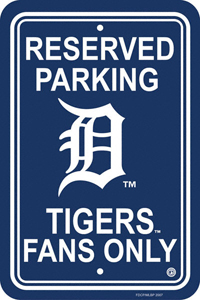 Fremont Die Detroit Tigers Plastic Reserved Parking Sign