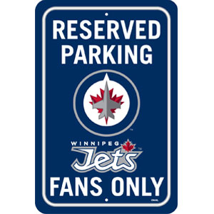 Fremont Die Winnipeg Jets Plastic Reserved Parking Sign